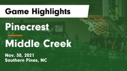 Pinecrest  vs Middle Creek  Game Highlights - Nov. 30, 2021