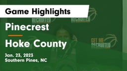 Pinecrest  vs Hoke County  Game Highlights - Jan. 23, 2023