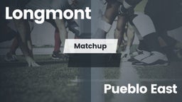 Matchup: Longmont  vs. Pueblo East  2016