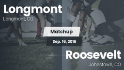 Matchup: Longmont  vs. Roosevelt  2016