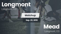 Matchup: Longmont  vs. Mead  2016