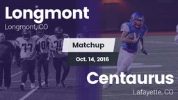 Matchup: Longmont  vs. Centaurus  2016