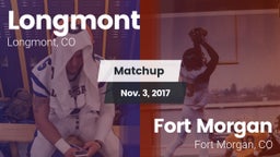 Matchup: Longmont  vs. Fort Morgan  2017
