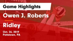 Owen J. Roberts  vs Ridley  Game Highlights - Oct. 26, 2019