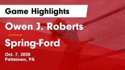 Owen J. Roberts  vs Spring-Ford  Game Highlights - Oct. 7, 2020