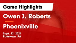 Owen J. Roberts  vs Phoenixville  Game Highlights - Sept. 22, 2021