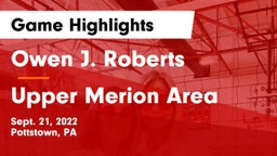 Owen J. Roberts  vs Upper Merion Area  Game Highlights - Sept. 21, 2022