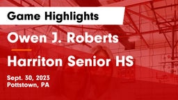 Owen J. Roberts  vs Harriton Senior HS Game Highlights - Sept. 30, 2023