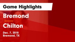 Bremond  vs Chilton  Game Highlights - Dec. 7, 2018