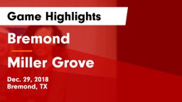 Bremond  vs Miller Grove Game Highlights - Dec. 29, 2018