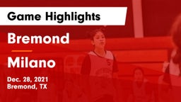 Bremond  vs Milano  Game Highlights - Dec. 28, 2021