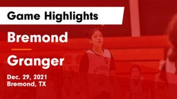 Bremond  vs Granger  Game Highlights - Dec. 29, 2021