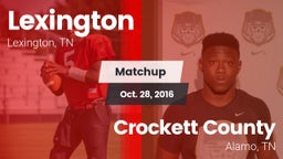 Matchup: Lexington High vs. Crockett County  2016