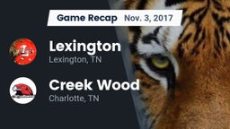 Recap: Lexington  vs. Creek Wood  2017