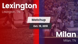 Matchup: Lexington High vs. Milan  2018