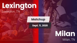 Matchup: Lexington High vs. Milan  2020