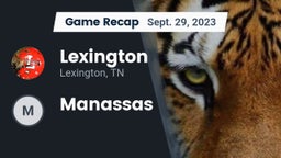 Recap: Lexington  vs. Manassas  2023