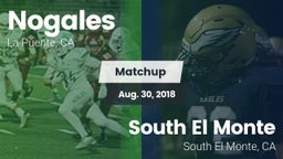 Matchup: Nogales  vs. South El Monte  2018