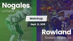 Matchup: Nogales  vs. Rowland  2018