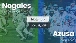 Matchup: Nogales  vs. Azusa  2018
