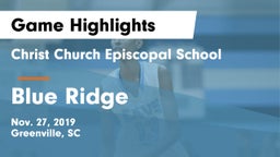 Christ Church Episcopal School vs Blue Ridge  Game Highlights - Nov. 27, 2019