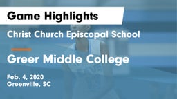 Christ Church Episcopal School vs Greer Middle College  Game Highlights - Feb. 4, 2020