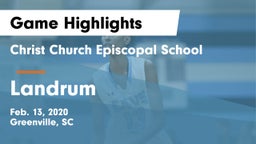 Christ Church Episcopal School vs Landrum  Game Highlights - Feb. 13, 2020