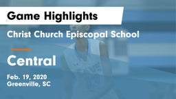 Christ Church Episcopal School vs Central  Game Highlights - Feb. 19, 2020