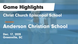 Christ Church Episcopal School vs Anderson Christian School Game Highlights - Dec. 17, 2020