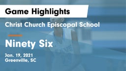 Christ Church Episcopal School vs Ninety Six  Game Highlights - Jan. 19, 2021