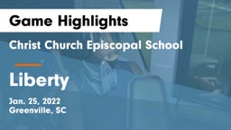 Christ Church Episcopal School vs Liberty  Game Highlights - Jan. 25, 2022