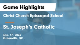 Christ Church Episcopal School vs St. Joseph's Catholic  Game Highlights - Jan. 17, 2023