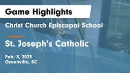 Christ Church Episcopal School vs St. Joseph's Catholic  Game Highlights - Feb. 3, 2023