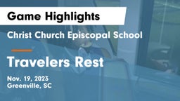 Christ Church Episcopal School vs Travelers Rest Game Highlights - Nov. 19, 2023