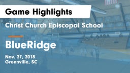 Christ Church Episcopal School vs BlueRidge Game Highlights - Nov. 27, 2018