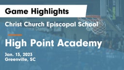 Christ Church Episcopal School vs High Point Academy Game Highlights - Jan. 13, 2023