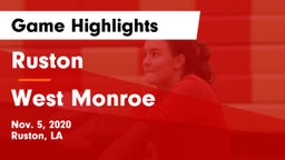 Ruston  vs West Monroe  Game Highlights - Nov. 5, 2020