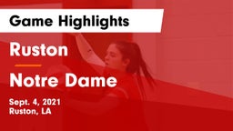 Ruston  vs Notre Dame Game Highlights - Sept. 4, 2021