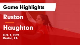 Ruston  vs Haughton Game Highlights - Oct. 4, 2021