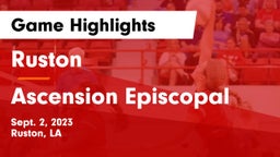 Ruston  vs Ascension Episcopal  Game Highlights - Sept. 2, 2023