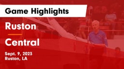 Ruston  vs Central  Game Highlights - Sept. 9, 2023