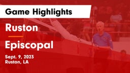 Ruston  vs Episcopal  Game Highlights - Sept. 9, 2023