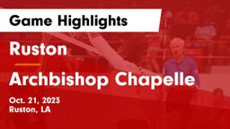 Ruston  vs Archbishop Chapelle  Game Highlights - Oct. 21, 2023