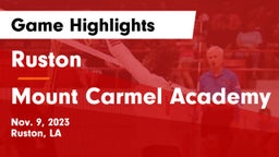 Ruston  vs Mount Carmel Academy Game Highlights - Nov. 9, 2023