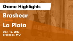 Brashear  vs La Plata Game Highlights - Dec. 12, 2017