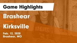 Brashear  vs Kirksville  Game Highlights - Feb. 12, 2020