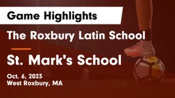 The Roxbury Latin School vs St. Mark's School Game Highlights - Oct. 6, 2023