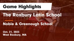 The Roxbury Latin School vs Noble & Greenough School Game Highlights - Oct. 21, 2023