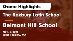 The Roxbury Latin School vs Belmont Hill School Game Highlights - Nov. 1, 2023