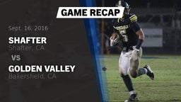 Recap: Shafter  vs. Golden Valley  2016
